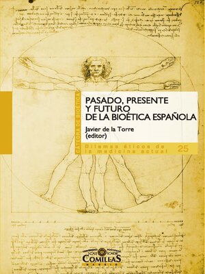 cover image of Pasado, presente y futuro de la bioética española